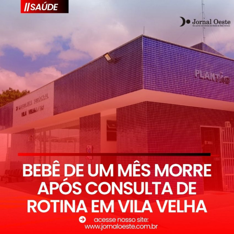 Bebê de um mês morre após consulta de rotina em Vila Velha